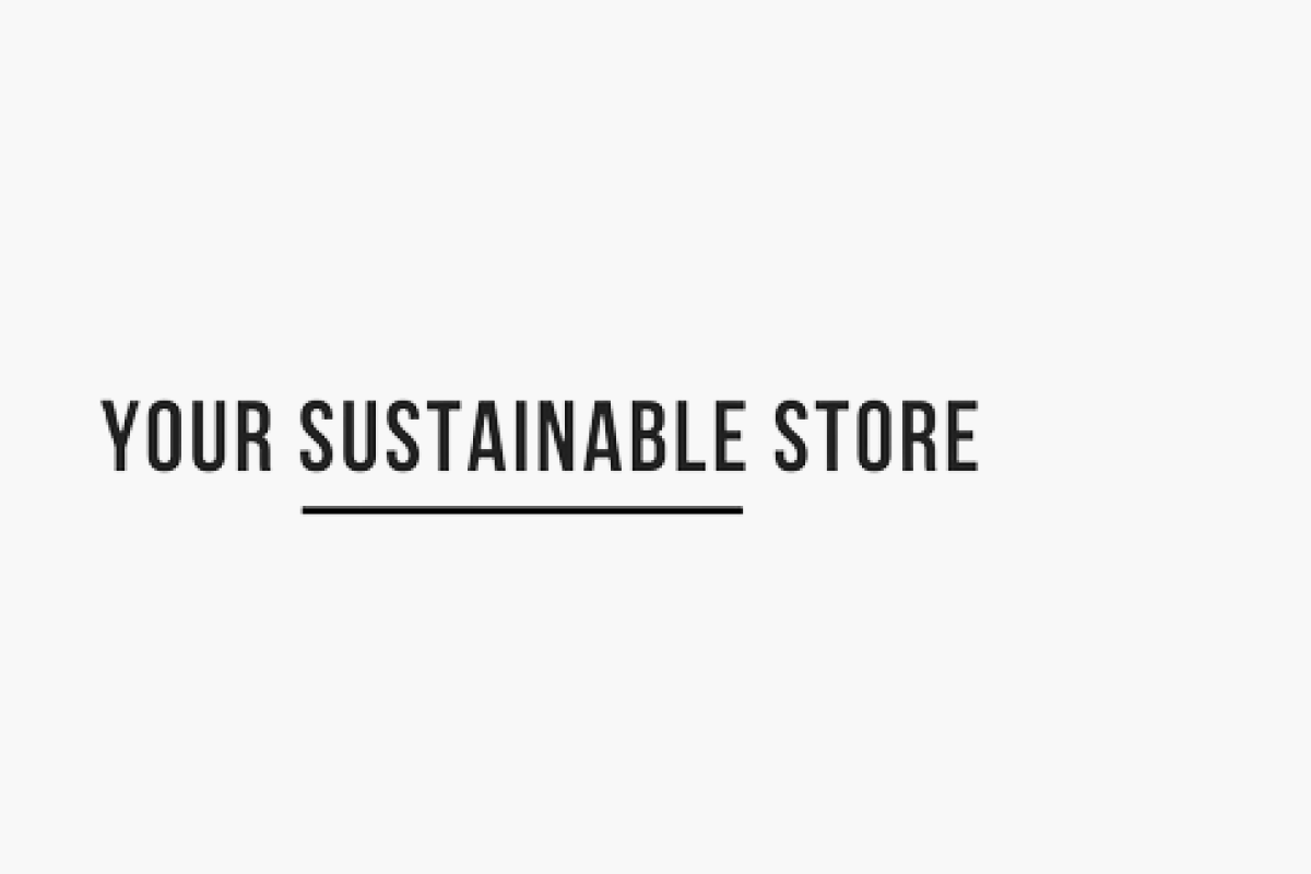 Your Sustainable Store